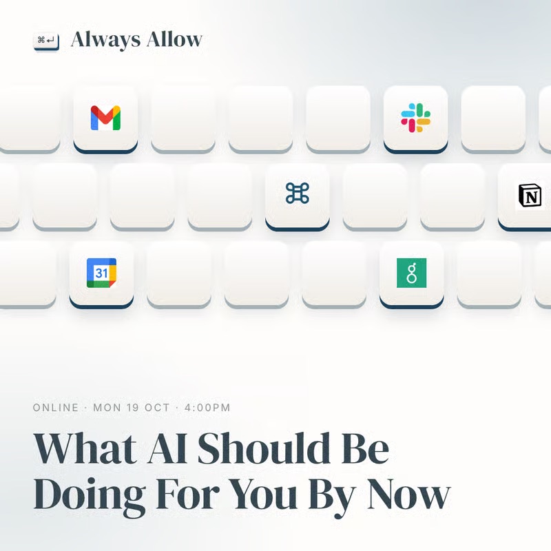 What AI Should Be Doing For You By Now event cover